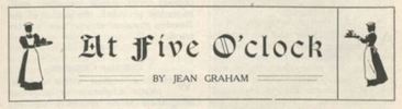 Titre original&nbsp;:  Header for "At Five O'Clock" in The Canadian Magazine, 1909.