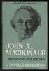 Titre original&nbsp;:  Donald Creighton, John Gray, and the Making of Macdonald
