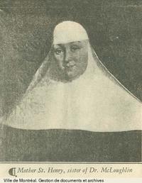 Original title:  Mère Marie-Louise McLoughlin, dite de Saint-Henri, [18-]. 1 document iconographique collé sur un carton. Ville de Montreal.