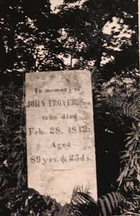 Original title:  Photograph Courtesy of Norfolk County Archives. 

Details: Dr. Troyer burial plot, near Port Rowan, Ontario. Dr. John Troyer’s tombstone reads: "In memory of John Troyer, Sen. Who died Feb. 28, 1812, aged 89 years and 25 days." Photographer: Harry J Brook.