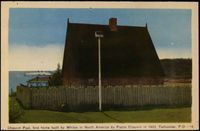 Titre original&nbsp;:  Chauvin Post, first home built by whites in North America by Pierre Chauvin, in 1600, Tadoussac, P.Q., 18 [image fixe]