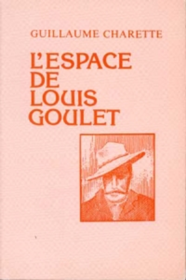 Titre original :    L' espace de Louis Goulet (Paperback, 1976) - First Nations 